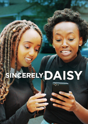 Netflix: Sincerely Daisy | <strong>Opis Netflix</strong><br> A happy high school graduate's dreams, romance â€” and confidence â€” are shaken when family and relationship drama put her plans for the future in doubt. | Oglądaj film na Netflix.com