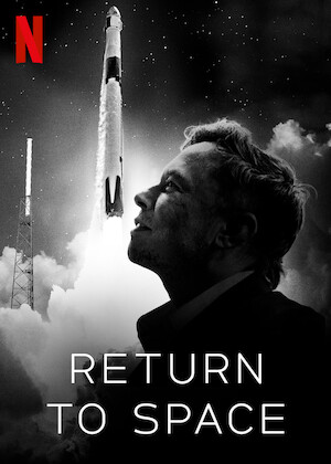 Netflix: Return to Space | <strong>Opis Netflix</strong><br> Elon Musk iÂ inÅ¼ynierowie zeÂ SpaceX podejmujÄ… siÄ™ historycznej misji zawiezienia astronautÃ³w NASA naÂ MiÄ™dzynarodowÄ… StacjÄ™ KosmicznÄ… iÂ zrewolucjonizowania lotÃ³w wÂ kosmos. | Oglądaj film na Netflix.com