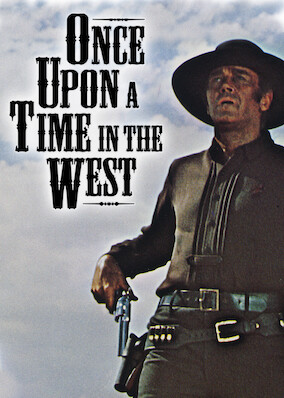 Netflix: Once Upon a Time in the West | <strong>Opis Netflix</strong><br> Klasyka spaghetti westernu. BezwzglÄ™dny zabÃ³jca wynajÄ™ty przez magnata kolejowego, byÂ zabiÄ‡ kaÅ¼dego, kto stanie naÂ drodze doÂ powstania kolei transkontynentalnej. | Oglądaj film na Netflix.com