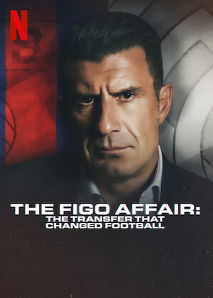 Netflix: The Figo Affair: The Transfer that Changed Football | <strong>Opis Netflix</strong><br> Dokument oÂ jednym zÂ najbardziej kontrowersyjnych kontraktÃ³w wÂ historii piÅ‚ki noÅ¼nej iÂ wyjÄ…tkowym piÅ‚karzu, ktÃ³ry jest bohaterem tej historii: LuÃ­sie Figo. | Oglądaj film na Netflix.com