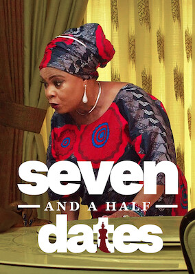 Netflix: Seven and a half dates | <strong>Opis Netflix</strong><br> Engrossed in her career, a young woman reluctantly yields to her father's plan to set her up on 10 dates to find a suitable husband. | Oglądaj film na Netflix.com