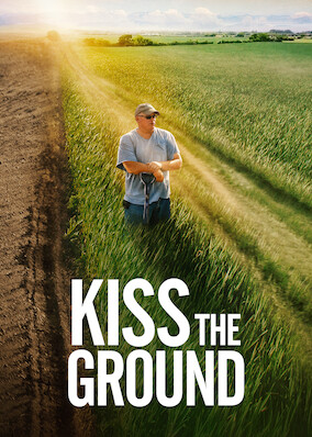 Netflix: Kiss the Ground | <strong>Opis Netflix</strong><br> Naukowcy iÂ aktywiÅ›ci odkrywajÄ… tajemnice ziemskiej gleby, ktÃ³ra ich zdaniem jest kluczem doÂ odwrÃ³cenia zmian klimatycznych iÂ ocalenia planety. | Oglądaj film na Netflix.com