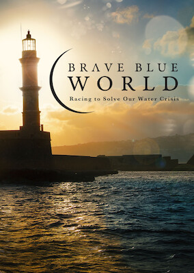 Netflix: Brave Blue World: Racing to Solve Our Water Crisis | <strong>Opis Netflix</strong><br> Film dokumentalny oÂ walce zÂ globalnym kryzysem wodnym, ktÃ³ry przybliÅ¼a takie tematy, jak ponowne wykorzystanie wody, produkcja energii oraz innowacje zÂ caÅ‚ego Å›wiata. | Oglądaj film na Netflix.com