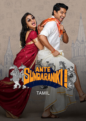Netflix: Ante Sundaraniki (Tamil) | <strong>Opis Netflix</strong><br> When sparks fly between childhood friends Sundar and Leela, they hatch a plan to persuade their conservative families to accept an interfaith romance. | Oglądaj film na Netflix.com