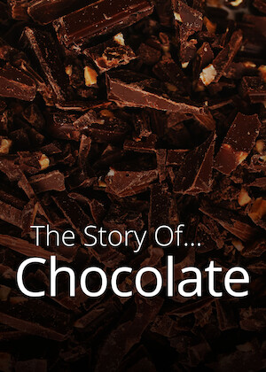 Netflix: Story of…Chocolate | <strong>Opis Netflix</strong><br> Poznaj drogÄ™, jakÄ… przechodzi ten przysmak od nasiona doÂ tabliczki, iÂ dowiedz siÄ™, jak podarunek dla bogÃ³w staÅ‚ siÄ™ wykwintnym deserem. | Oglądaj film na Netflix.com