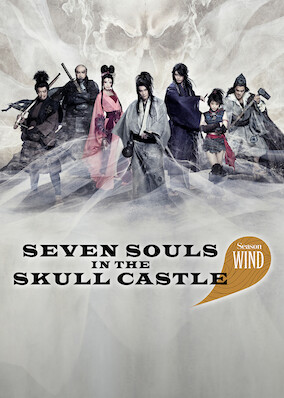 Netflix: Seven Souls in the Skull Castle: Season Wind | <strong>Opis Netflix</strong><br> Japan, 1590. Wandering samurai band together to take on the lord of Skull Castle in this â€œWindâ€ version of the dynamic show performed in a 360Âº theater. | Oglądaj film na Netflix.com