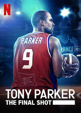 Netflix: Tony Parker: The Final Shot | <strong>Opis Netflix</strong><br> Film oÂ Å¼yciu iÂ karierze Tonyâ€™ego Parkera, ktÃ³ry dziÄ™ki swojej determinacji zostaÅ‚ jednym zÂ najlepszych francuskich koszykarzy wÂ historii. | Oglądaj film na Netflix.com
