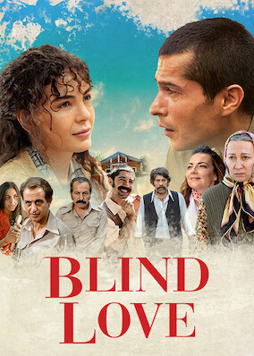 Netflix: Blind Love | <strong>Opis Netflix</strong><br> During a turbulent period in the â€˜80s, love blossoms between a young man and a woman residing at a mental health rehabilitation center in Turkey. | Oglądaj film na Netflix.com