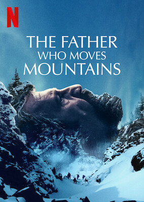 Netflix: The Father Who Moves Mountains | <strong>Opis Netflix</strong><br> Podczas zimowej wÄ™drÃ³wki wÂ gÃ³rach gubi siÄ™ syn emerytowanego oficera sÅ‚uÅ¼b specjalnych. Ojciec nie cofnie siÄ™ przed niczym iÂ zaryzykuje wszystko, aby go odnaleÅºÄ‡. | Oglądaj film na Netflix.com