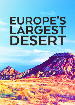 Netflix: Europe's Largest Desert | <strong>Opis Netflix</strong><br> Bardenas Reales, nietypowa pustynia wÂ pobliÅ¼u PirenejÃ³w naÂ PÃ³Å‚wyspie Iberyjskim, wyrÃ³Å¼nia siÄ™ niezwykÅ‚Ä… rÃ³Å¼norodnoÅ›ciÄ… biologicznÄ… oraz wyjÄ…tkowymi formacjami skalnymi. | Oglądaj film na Netflix.com