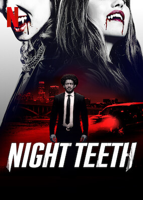 Netflix: Night Teeth | <strong>Opis Netflix</strong><br> MÅ‚ody szofer wiezie dwie kobiety naÂ imprezowÄ… noc. Jednak kiedy naÂ jaw wychodzÄ… ich prawdziwe intencje, zwykÅ‚y kurs zmienia siÄ™ dla niego wÂ walkÄ™ oÂ przetrwanie. | Oglądaj film na Netflix.com