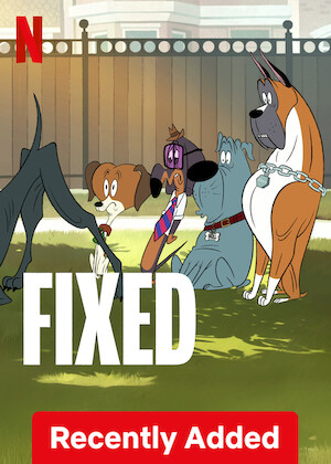 Netflix: Fixed | <strong>Opis Netflix</strong><br> Nieprzyzwoita komedia dla dorosłych o psie, który dowiaduje się, że zostały mu 24 godziny, by przeżyć ostatnią przygodę w towarzystwie kumpli, nim zostanie wykastrowany. | Oglądaj film na Netflix.com