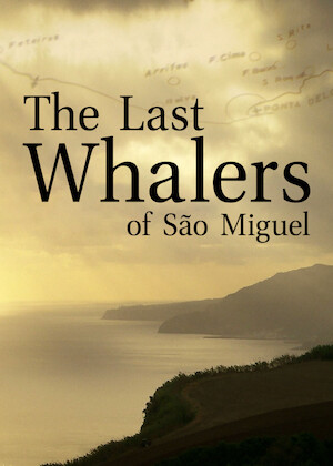 Netflix: The Last Whalers Of São Miguel | <strong>Opis Netflix</strong><br> Dokument, wÂ ktÃ³rym mieszkaÅ„cy AzorÃ³w opowiadajÄ… oÂ dawnych kontrowersyjnych polowaniach naÂ wieloryby iÂ zastanawiajÄ… siÄ™, dlaczego tak niewiele przetrwaÅ‚o zÂ tamtego okresu. | Oglądaj film na Netflix.com