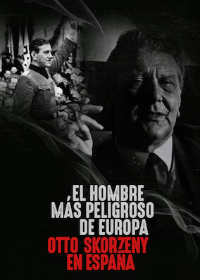 Netflix: Europe's Most Dangerous Man: Otto Skorzeny in Spain | <strong>Opis Netflix</strong><br> Odtajnione dokumenty ujawniajÄ… powojenne Å¼ycie Otto Skorzenego, bliskiego wspÃ³Å‚pracownika Hitlera, ktÃ³ry uciekÅ‚ doÂ Hiszpanii iÂ zostaÅ‚ doradcÄ… prezydentÃ³w. | Oglądaj film na Netflix.com