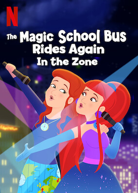 Netflix: The Magic School Bus Rides Again In the Zone | <strong>Opis Netflix</strong><br> Klasa Pani Loczek uczy siÄ™ oÂ strefach czasowych, oglÄ…dajÄ…c wszystkie wystÄ™py piosenkarki podczas jej jednonocnej sylwestrowej trasy koncertowej. | Oglądaj film na Netflix.com