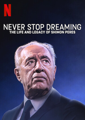 Netflix: Never Stop Dreaming: The Life and Legacy of Shimon Peres | <strong>Opis Netflix</strong><br> W Å›wiecie polityki wiÄ™kszoÅ›Ä‡ poÅ¼Ä…da wÅ‚adzy. On pragnÄ…Å‚ pokoju. WpÅ‚ywy iÂ uczciwoÅ›Ä‡ Szimona Peresa odegraÅ‚y kluczowÄ… rolÄ™ wÂ budowaniu iÂ utrzymaniu paÅ„stwowoÅ›ci Izraela. | Oglądaj film na Netflix.com