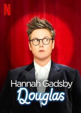 Netflix: Hannah Gadsby: Douglas | <strong>Opis Netflix</strong><br> Hannah Gadsby wraca z drugim programem specjalnym, w którym omawia tajniki popularnoÅ›ci, swojÄ… toÅ¼samoÅ›Ä‡ i dziwne spotkanie na wybiegu dla psów. | Oglądaj film na Netflix.com