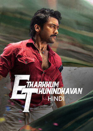 Netflix: Etharkkum Thunindhavan (Hindi) | <strong>Opis Netflix</strong><br> When a lawyer uncovers a ruthless leader's criminal network that sexually exploits and threatens young women, he embarks on a bloody pursuit of justice. | Oglądaj film na Netflix.com