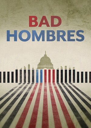 Netflix: Bad Hombres | <strong>Opis Netflix</strong><br> Na poczÄ…tku prezydentury Trumpa reÅ¼yser filmÃ³w dokumentalnych podÄ…Å¼a najruchliwszÄ… trasÄ… migracji naÂ Ziemi: drogÄ… zÂ Gwatemali doÂ USA. | Oglądaj film na Netflix.com