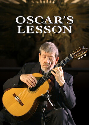 Netflix: Oscar's Lesson | <strong>Opis Netflix</strong><br> Gitarzysta klasyczny Oscar Ghiglia opowiada oÂ swojej niezwykÅ‚ej karierze muzyka iÂ nauczyciela, aÂ takÅ¼e demonstruje niesamowite umiejÄ™tnoÅ›ci gitarowe. | Oglądaj film na Netflix.com