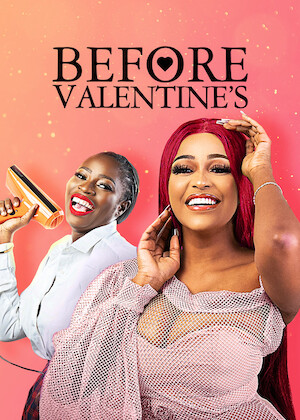 Netflix: Before Valentine's | <strong>Opis Netflix</strong><br> While preparing for the most romantic day of the year, four hairdressers at a Lagos salon face wild dramas in their love lives and their families. | Oglądaj film na Netflix.com