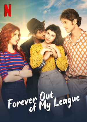 Netflix: Forever Out of My League | <strong>Opis Netflix</strong><br> Life hangs in the balance after Marta's operation, with true love just within reach. But can the heart prevail against old secrets â€” and fickle fate? | Oglądaj film na Netflix.com