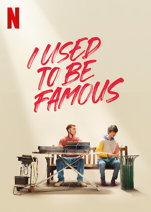 Netflix: I Used to Be Famous | <strong>Opis Netflix</strong><br> Dawna gwiazda boysbandu nieoczekiwanie dostaje drugÄ… szansÄ™ naÂ sukces, gdy nawiÄ…zuje wiÄ™Åº zÂ mÅ‚odym, utalentowanym perkusistÄ…. | Oglądaj film na Netflix.com