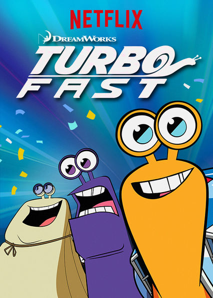 Netflix: Turbo FAST | <strong>Opis Netflix</strong><br> ÅšledÅº losy Å›limaka Turbo i jego superszybkiej ekipy w tym zabawnym i obfitujÄ…cym w zwroty akcji serialu, który zapewni Ci mnóstwo frajdy. | Oglądaj serial dla dzieci na Netflix.com