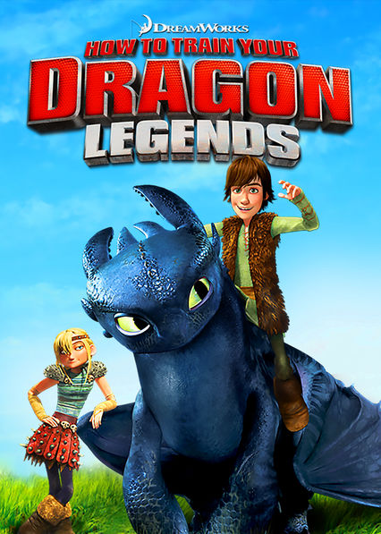 Netflix: DreamWorks How to Train Your Dragon Legends | <strong>Opis Netflix</strong><br> W tej serii przygÃ³d Czkawka iÂ jego gang poznajÄ… rÃ³Å¼ne gatunki smokÃ³w. NastÄ™pnie Pyskacz uda siÄ™ naÂ poszukiwania Smoka Gnatochrupa. | Oglądaj serial dla dzieci na Netflix.com