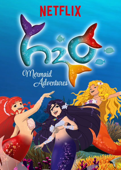Netflix: H2O: Mermaid Adventures | <strong>Opis Netflix</strong><br> Trzy szkolne koleÅ¼anki, ktÃ³re zamieniajÄ… siÄ™ wÂ syreny, gdy tylko poczujÄ… naÂ skÃ³rze wodÄ™, poznajÄ… uroki nowego, sekretnego Å¼ycia peÅ‚nego podmorskich przygÃ³d. | Oglądaj serial dla dzieci na Netflix.com