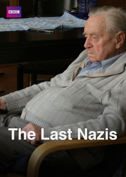 Netflix: The Last Nazis | <strong>Opis Netflix</strong><br> Ten serial dokumentalny opowiada trzy poruszajÄ…ce historie polowaÅ„ na ostatnich pozostaÅ‚ych przy Å¼yciu nazistowskich zbrodniarzy. | Oglądaj serial na Netflix.com