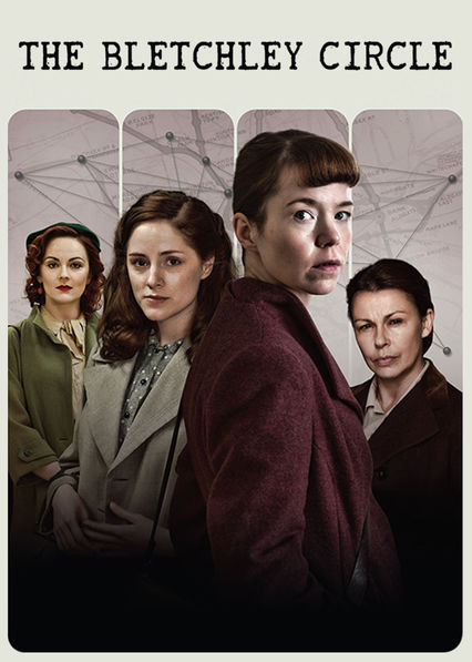Netflix: The Bletchley Circle | <strong>Opis Netflix</strong><br> Cztery niepozorne naÂ pierwszy rzut oka kobiety toÂ dawne specjalistki od Å‚amania szyfrÃ³w. Po latach ponownie Å‚Ä…czÄ… siÅ‚y, byÂ zÅ‚apaÄ‡ seryjnego mordercÄ™. | Oglądaj serial na Netflix.com