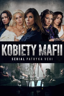 Netflix: Women of Mafia | <strong>Opis Netflix</strong><br> Grupa kobiet, od tajnej agentki po nianiÄ™, kÅ‚adzie swoje Å¼ycie na szali, kiedy narusza porzÄ…dek brutalnego kryminalnego póÅ‚Å›wiatka. | Oglądaj serial na Netflix.com