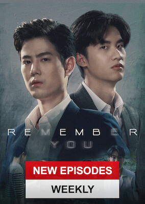 Netflix: Remember You | <strong>Opis Netflix</strong><br> A genius detective teams up with a colleague to investigate a case that hits close to home, but the duo becomes entangled in a cat-and-mouse game. | Oglądaj serial na Netflix.com