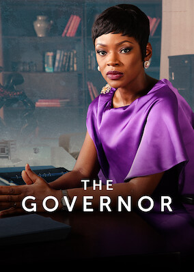 Netflix: The Governor | <strong>Opis Netflix</strong><br> When sudden tragedy forces a deputy to step into the role of governor, she faces grueling political and personal tests in order to lead her state. | Oglądaj serial na Netflix.com