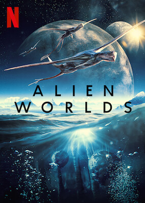 Netflix: Alien Worlds | <strong>Opis Netflix</strong><br> StosujÄ…c ziemskie prawa doÂ caÅ‚ej galaktyki, ten serial Å‚Ä…czy fakty naukowe zÂ fikcjÄ…, aby pokazaÄ‡, jak moÅ¼e wyglÄ…daÄ‡ Å¼ycie obcych naÂ innych planetach. | Oglądaj serial na Netflix.com
