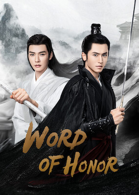 Netflix: Word of Honor | <strong>Opis Netflix</strong><br> A disillusioned royal magistrate sets out for the martial arts world, where he encounters a bosom friend and becomes entangled in a conspiracy. | Oglądaj serial na Netflix.com