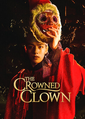 Netflix: The Crowned Clown | <strong>Opis Netflix</strong><br> Standing in for an unhinged Joseon king, a look-alike clown plays the part but increasingly becomes devoted to protecting the throne and the people. | Oglądaj serial na Netflix.com