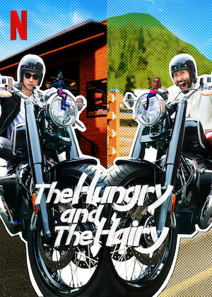 Netflix: The Hungry and the Hairy | <strong>Opis Netflix</strong><br> Podczas wymarzonej wycieczki motocyklowej Rain iÂ Ro Hong-chul wrzucajÄ… naÂ luz, delektujÄ…c siÄ™ pysznym jedzeniem iÂ podziwiajÄ…c wspaniaÅ‚e krajobrazy Korei. | Oglądaj serial na Netflix.com