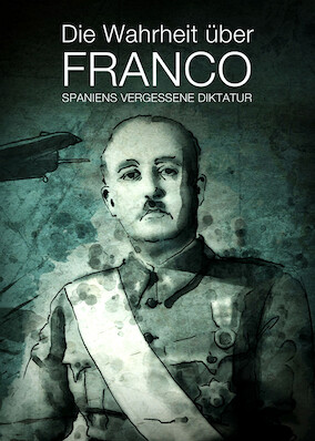Netflix: Franco: The Brutal Truth about Spain’s Dictator | <strong>Opis Netflix</strong><br> Ten pięcioodcinkowy serial dokumentalny przedstawia obraz wieloletniej i pełnej napięć dyktatury Francisca Franco sporządzony na podstawie obszernych badań naukowych. | Oglądaj serial na Netflix.com