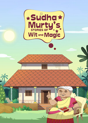 Netflix: Sudha Murthy - Stories of Wit and Magic | <strong>Opis Netflix</strong><br> Magic meets fun as everyday Indians face extraordinary events and gain valuable lessons along the way. Based on the children's books by Sudha Murty. | Oglądaj serial na Netflix.com