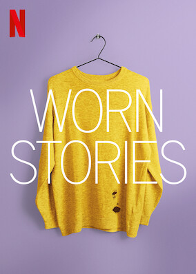 Netflix: Worn Stories | <strong>Opis Netflix</strong><br> W tym wesoÅ‚ym, ciepÅ‚ym iÂ wzruszajÄ…cym serialu dokumentalnym prawdziwi ludzie opowiadajÄ… ciekawe iÂ zaskakujÄ…ce historie zwiÄ…zane zÂ waÅ¼nymi dla nich ubraniami. | Oglądaj serial na Netflix.com