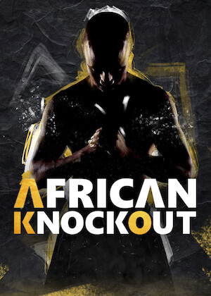 Netflix: African Knock Out Show | <strong>Opis Netflix</strong><br> Through intense training and challenges, a group of amateur fighters competes for a championship title while living in the same house for nine weeks. | Oglądaj serial na Netflix.com