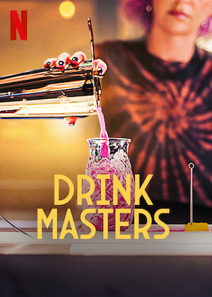 Netflix: Drink Masters | <strong>Opis Netflix</strong><br> Åšwiatowej klasy barmani prezentujÄ… swoje imponujÄ…ce umiejÄ™tnoÅ›ci miksowania drinkÃ³w, walczÄ…c oÂ 100 000 USD oraz tytuÅ‚ Mistrza Koktajli. | Oglądaj serial na Netflix.com