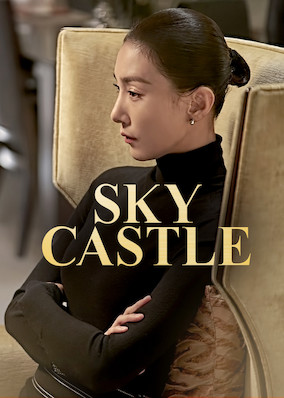 Netflix: Sky Castle | <strong>Opis Netflix</strong><br> SkyÂ Castle toÂ ekskluzywne osiedle, naÂ ktÃ³rym mieszkajÄ… koreaÅ„skie elity. Dla tych rodzin nic nie liczy siÄ™ bardziej od sukcesu dzieci. | Oglądaj serial na Netflix.com