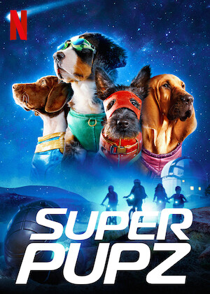 Netflix: Super PupZ | <strong>Opis Netflix</strong><br> Cztery obdarzone supermocami psy pomagajÄ… swoim nowym kolegom iÂ kudÅ‚atej przyjaciÃ³Å‚ce kosmitce wÂ peÅ‚nej ciepÅ‚a iÂ uroku kosmicznej przygodzie! | Oglądaj serial na Netflix.com