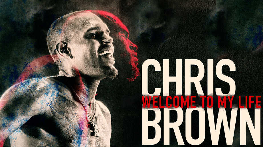 netflix-Chris Brown Welcome to My Life-bg-1
