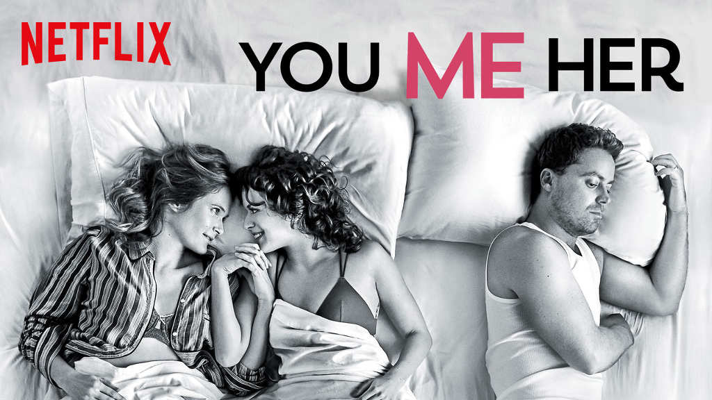 netflix You Me Her