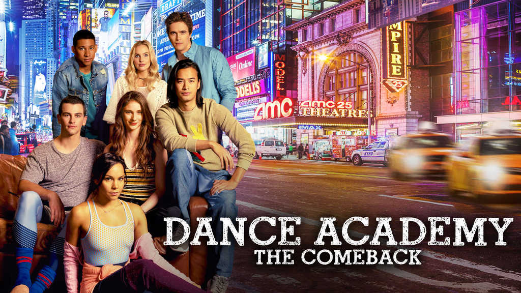 netflix Dance Academy The Comeback