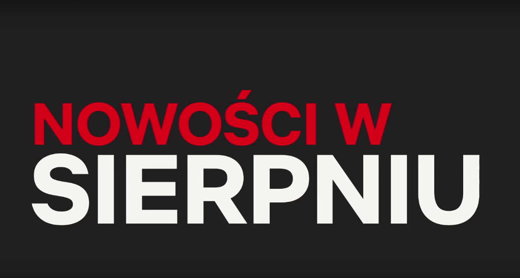 netflix polska premiery sierpien 2018